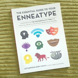 The Essential Guide To Your Ennatype Book. By Liz Carver And Josh Green.